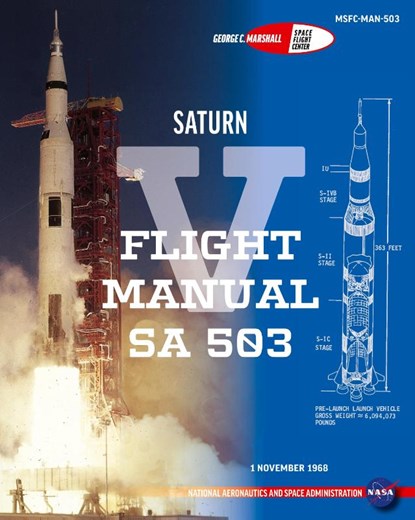 Saturn V Flight Manual Sa 503, George Marshall Space Flight Cente Nasa - Gebonden - 9781839310515