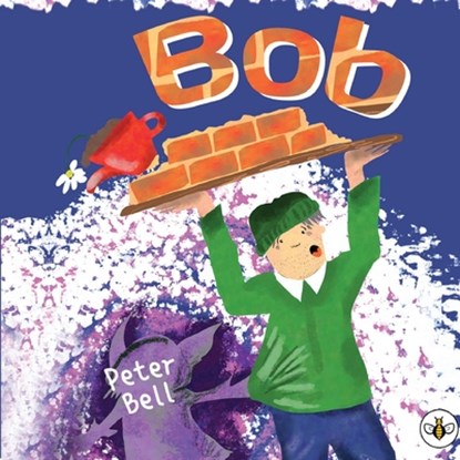 Bob, Peter Bell - Paperback - 9781839340048