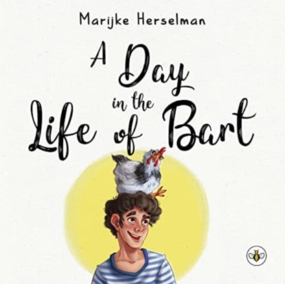 A Day in the Life of Bart, Marijke Herselman - Paperback - 9781839344510
