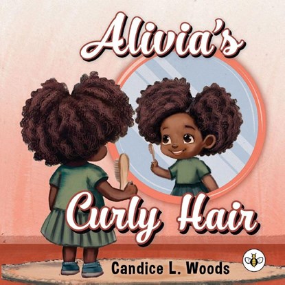 Alivia's Curly Hair, Candice L. Woods - Paperback - 9781839348051