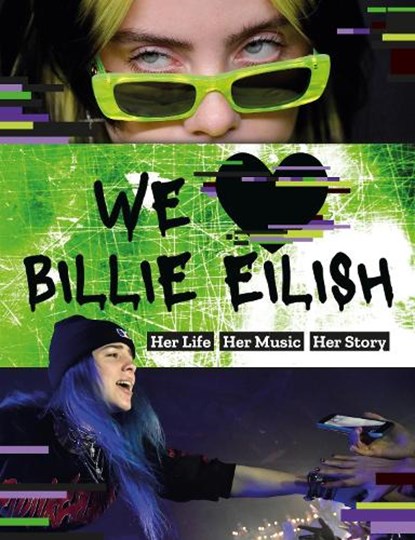 We Love Billie Eilish, Mortimer Children's Books - Paperback - 9781839350252