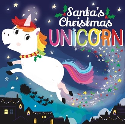 Santa's Christmas Unicorn, Alex Allan - Paperback - 9781839350313