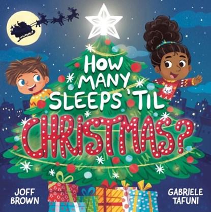 How Many Sleeps 'Til Christmas?, Joff Brown - Paperback - 9781839350870