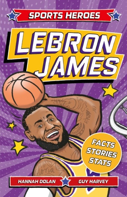 Sports Heroes: LeBron James, Hannah Dolan - Paperback - 9781839352300