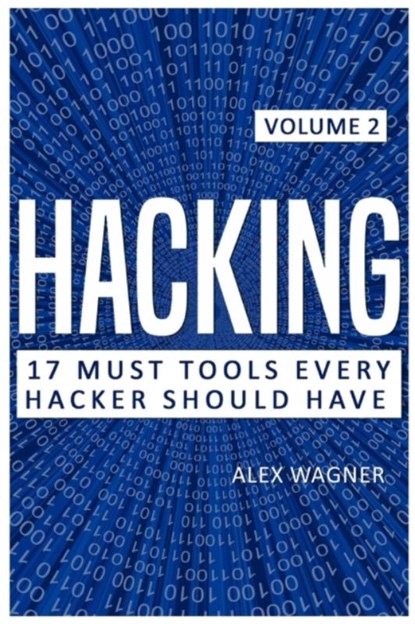 Hacking, ALEX WAGNER,  Wagner - Paperback - 9781839380204