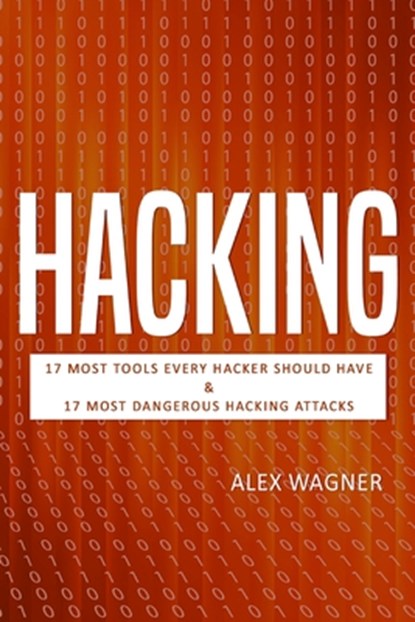 Hacking, Alex Wagner - Paperback - 9781839380242