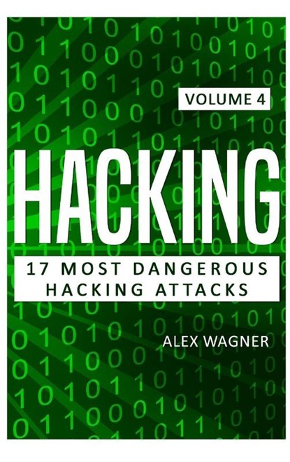 Hacking, Wagner Alex Wagner - Gebonden - 9781839380723