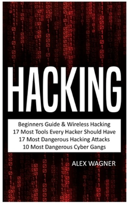 Hacking, Alex Wagner - Gebonden - 9781839380778