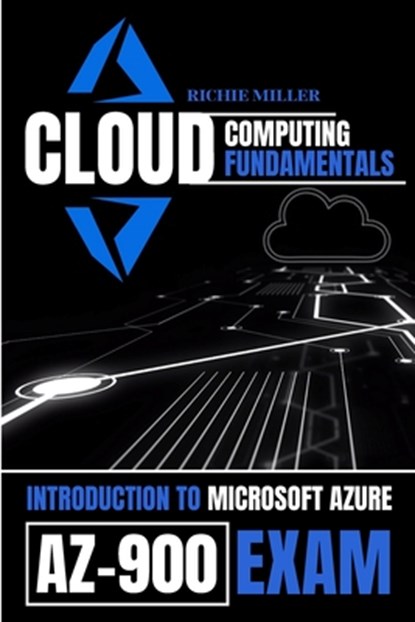 Cloud Computing Fundamentals, Richie Miller - Paperback - 9781839381515