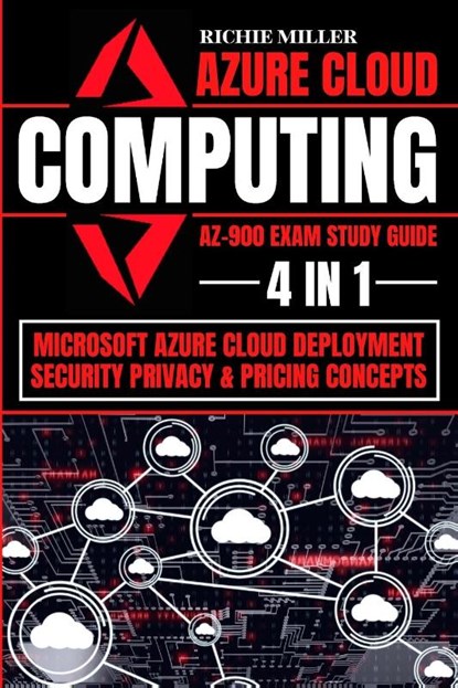 Azure Cloud Computing Az-900 Exam Study Guide, Richie Miller - Paperback - 9781839381522