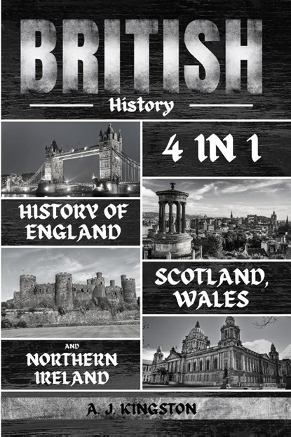 British History, A. J. Kingston - Paperback - 9781839382611