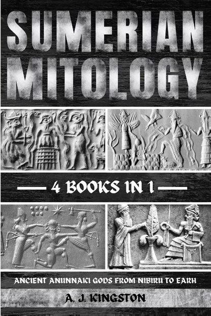 Sumerian Mythology, A. J. Kingston - Paperback - 9781839384325
