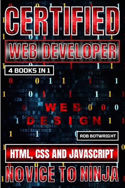 Certified Web Developer, Rob Botwright - Paperback - 9781839387258