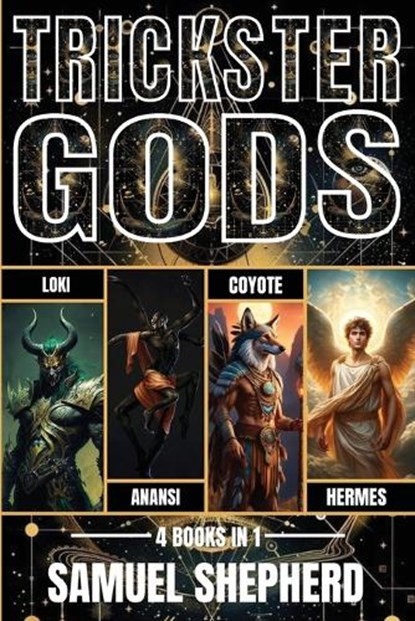 Trickster Gods, Samuel Shepherd - Paperback - 9781839389122