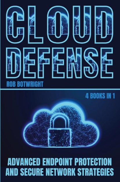 Cloud Defense, Rob Botwright - Paperback - 9781839389344