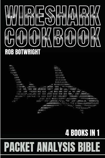 Wireshark Cookbook, Rob Botwright - Paperback - 9781839389467