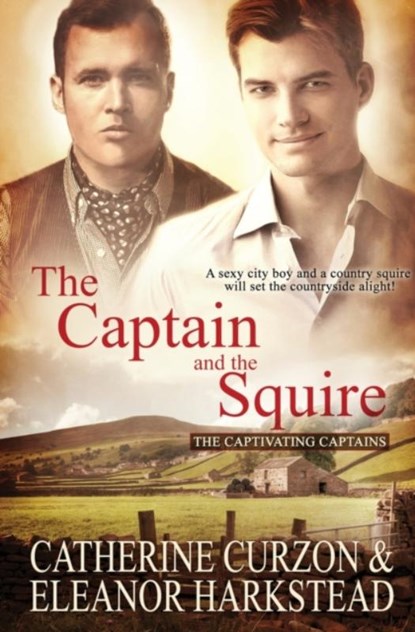 The Captain and the Squire, Eleanor Harkstead ; Catherine Curzon - Paperback - 9781839438462