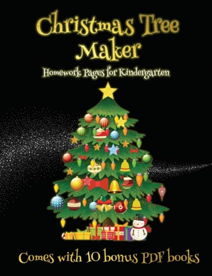 Homework Pages for Kindergarten (Christmas Tree Maker), James Manning - Paperback - 9781839466038
