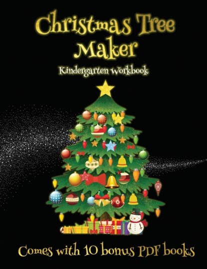 Kindergarten Workbook (Christmas Tree Maker), James Manning - Paperback - 9781839466113