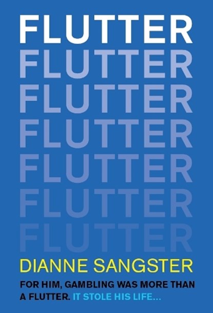 Flutter, Dianne Sangster - Paperback - 9781839529160