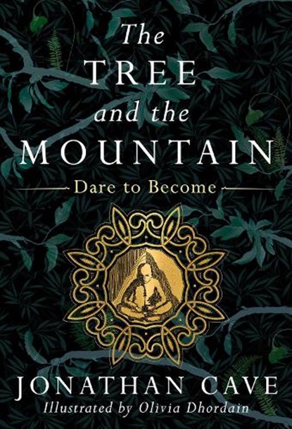 THE TREE AND THE MOUNTAIN, JONATHAN CAVE - Gebonden - 9781839529832