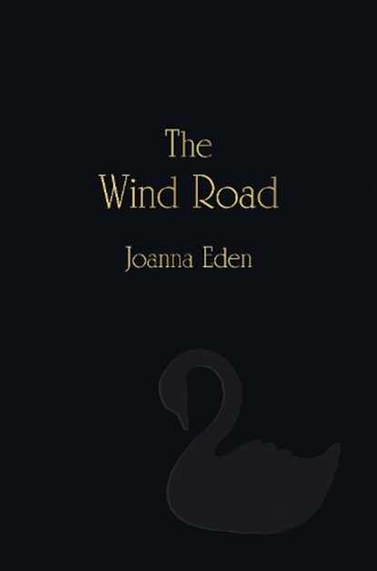 The Wind Road, Joanna Eden - Gebonden - 9781839529863