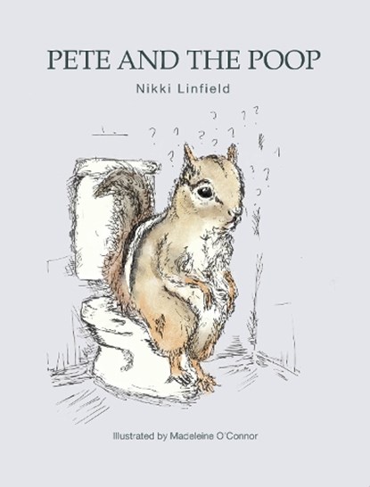 Pete and the Poop, Nikki Linfield - Paperback - 9781839529948