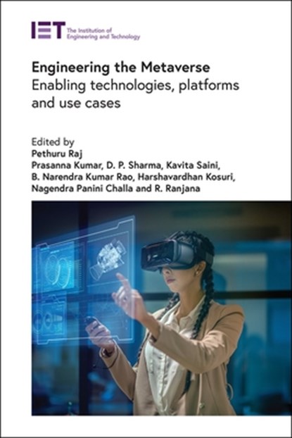 Engineering the Metaverse, Pethuru (Chief Architect Raj - Gebonden - 9781839538803