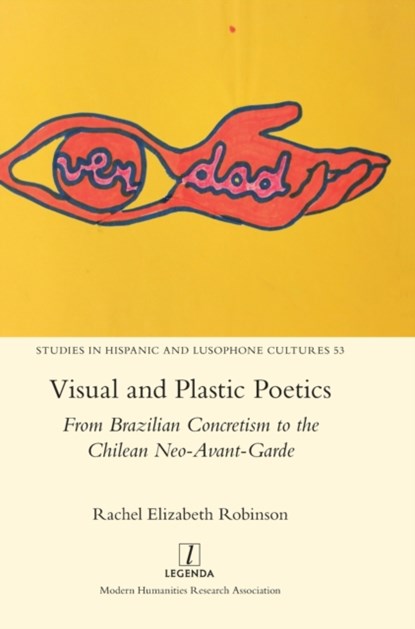 Visual and Plastic Poetics, Rachel Elizabeth Robinson - Gebonden - 9781839540288
