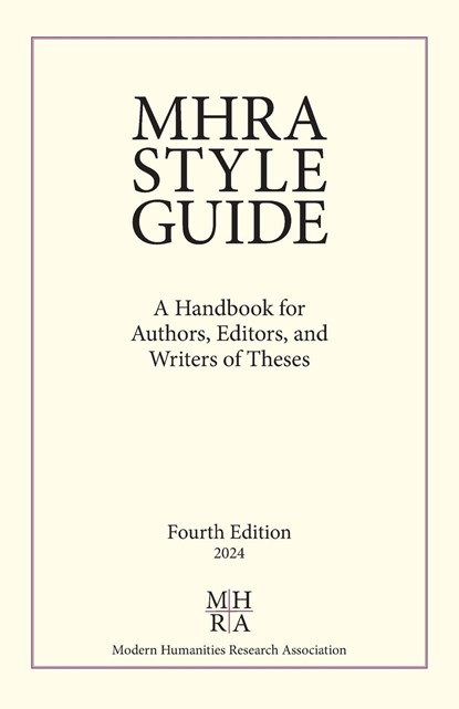 MHRA Style Guide, Chloe Paver ; Graham Nelson ; Simon F Davies - Paperback - 9781839542480