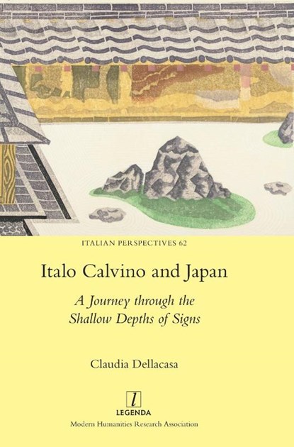 Italo Calvino and Japan, Claudia Dellacasa - Gebonden - 9781839543012