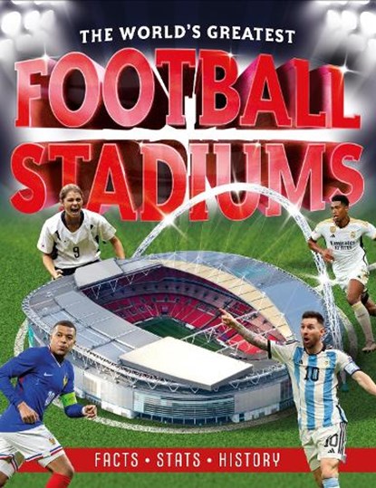 The World's Greatest Football Stadiums, Kevin Pettman - Paperback - 9781839553233