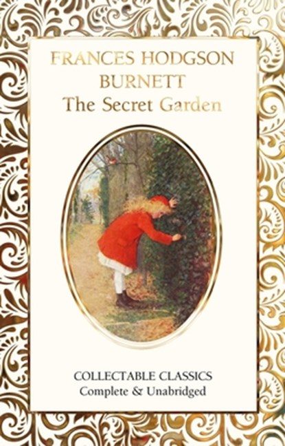 The Secret Garden, Frances Eliza Hodgson Burnett - Gebonden - 9781839641725