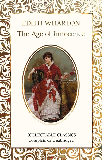 The Age of Innocence, Edith Wharton - Gebonden - 9781839641770