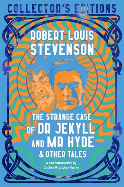 The Strange Case of Dr Jekyll and Mr Hyde & Other Tales, Robert Louis Stevenson - Gebonden - 9781839644764