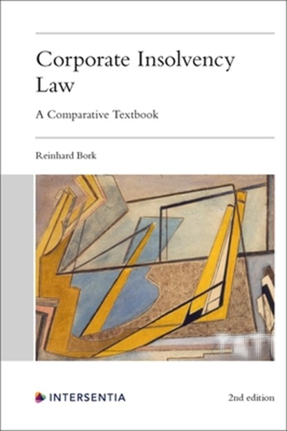 Corporate Insolvency Law, 2nd edition, Reinhard Bork - Paperback - 9781839704024