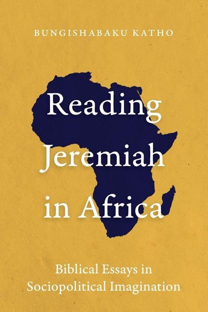 Reading Jeremiah in Africa, Bungishabaku Katho - Paperback - 9781839732133