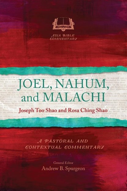 Joel, Nahum and Malachi, Joseph Too Shao ; Rosa Ching Shao - Paperback - 9781839732652
