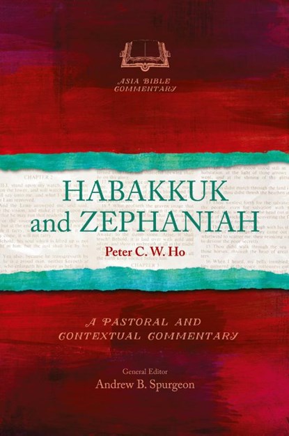 Habakkuk and Zephaniah, Peter C. W. Ho - Paperback - 9781839739767