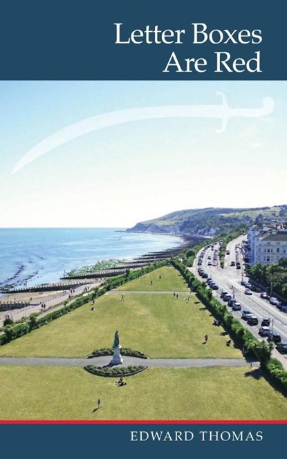 Letter Boxes Are Red, Edward Thomas - Paperback - 9781839756931