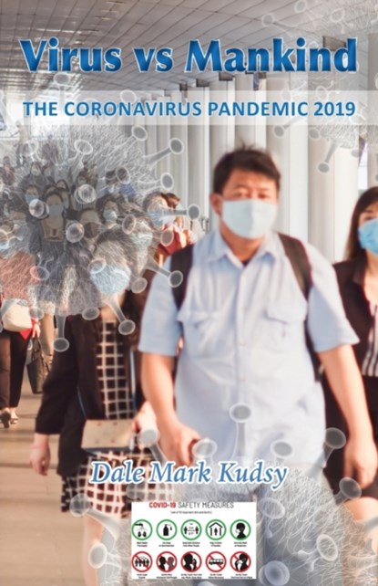 Virus vs Mankind, Dale Mark Kudsy - Paperback - 9781839757792