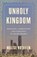 Unholy Kingdom, Malise Ruthven - Paperback - 9781839760112