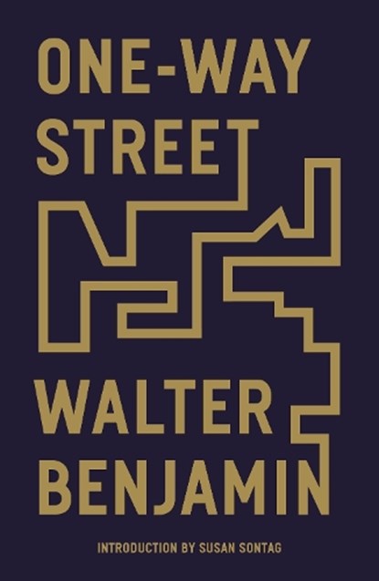 One-Way Street, Walter Benjamin - Paperback - 9781839761652