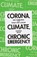 Corona, Climate, Chronic Emergency, MALM,  Andreas - Paperback - 9781839762154