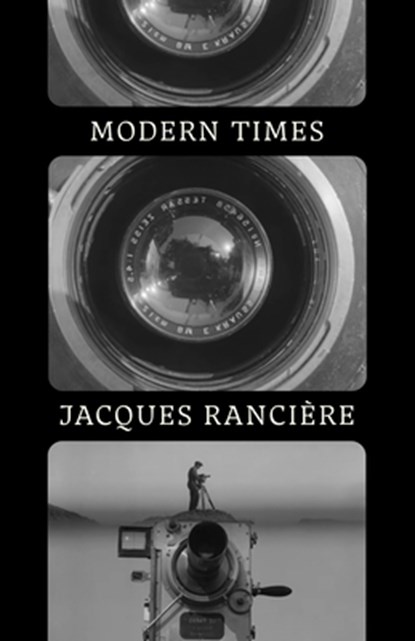 Modern Times, Jacques Ranciere - Gebonden - 9781839763199