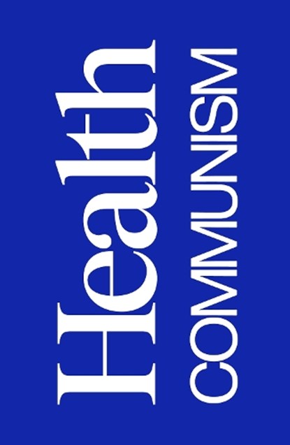 Health Communism, Beatrice Adler-Bolton ; Artie Vierkant - Gebonden - 9781839765162