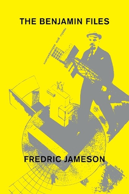 The Benjamin Files, Fredric Jameson - Paperback - 9781839765575