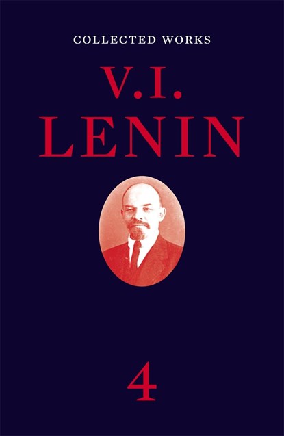 Collected Works, Volume 4, V I Lenin - Paperback - 9781839767807