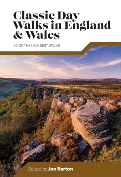 Classic Day Walks in England & Wales, Jon Barton - Paperback - 9781839810695