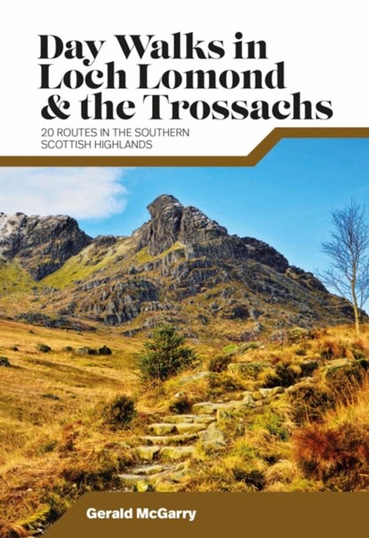 Day Walks in Loch Lomond & the Trossachs, Dr Gerald McGarry - Paperback - 9781839810718